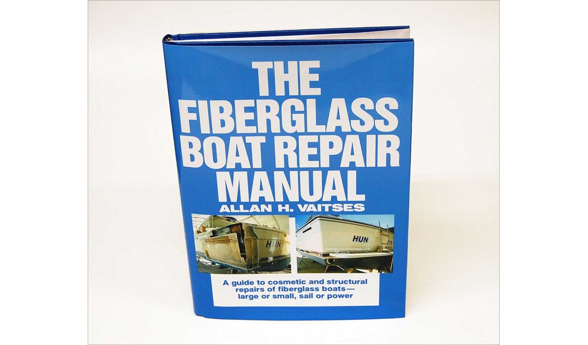 Fiberglass Boat Repair Manual TAP Plastics